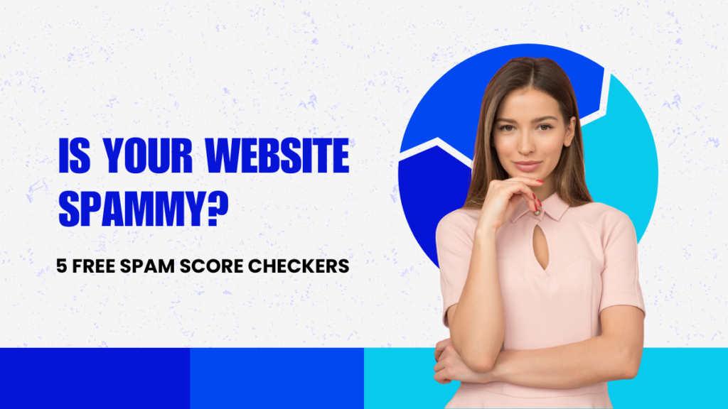 5 Free Spam Score Checkers
